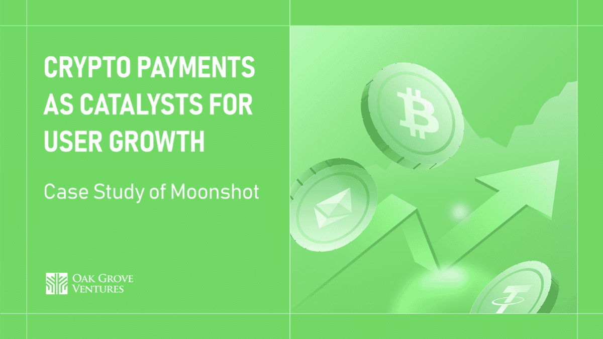 Crypto Payments as Catalysts for User Growth: Case Study of Moonshot